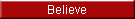 Believe