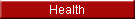 Health