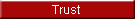 Trust